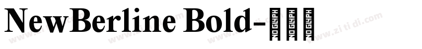 NewBerline Bold字体转换